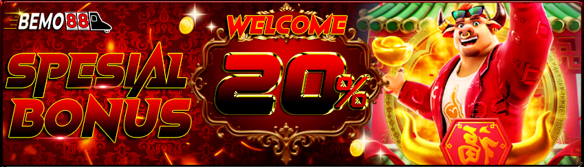 WELCOME BONUS 20%